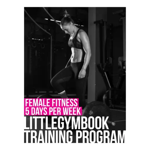 Female Fitness: 5 Days Per Week
